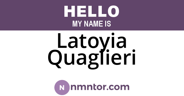 Latoyia Quaglieri