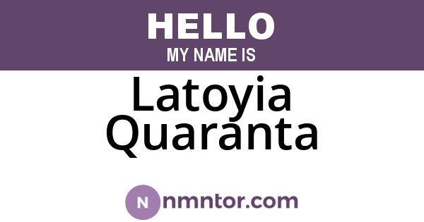 Latoyia Quaranta