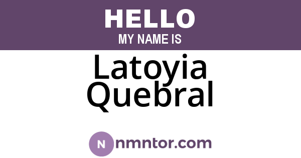 Latoyia Quebral