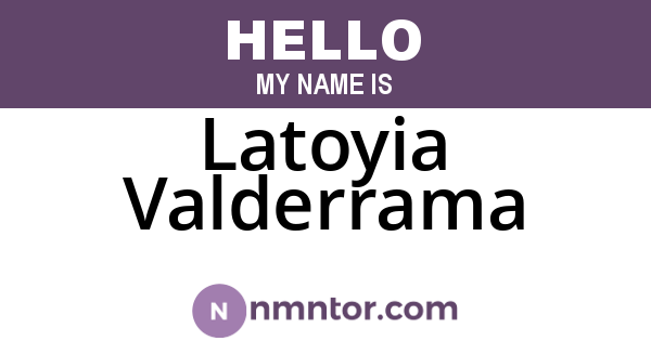 Latoyia Valderrama