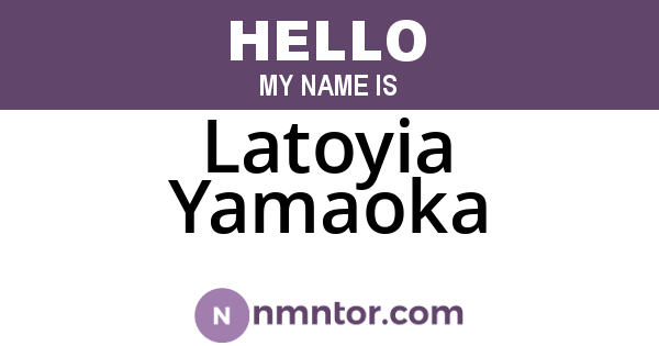 Latoyia Yamaoka