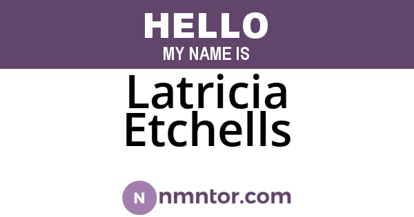 Latricia Etchells