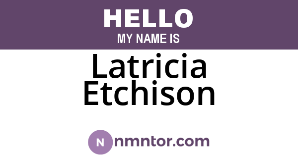 Latricia Etchison