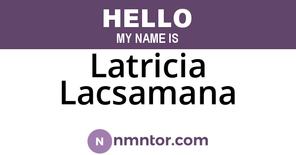 Latricia Lacsamana