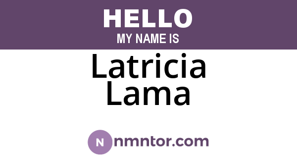 Latricia Lama