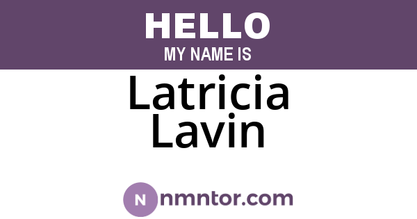 Latricia Lavin