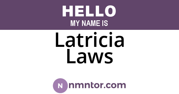 Latricia Laws
