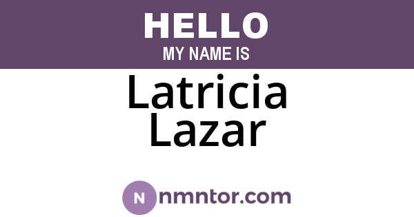 Latricia Lazar