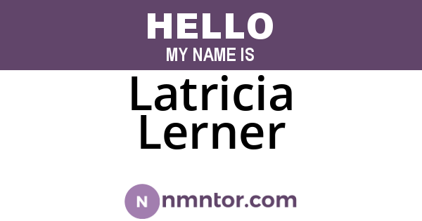 Latricia Lerner