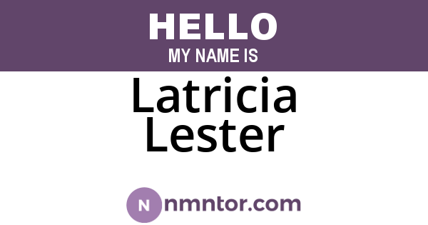 Latricia Lester