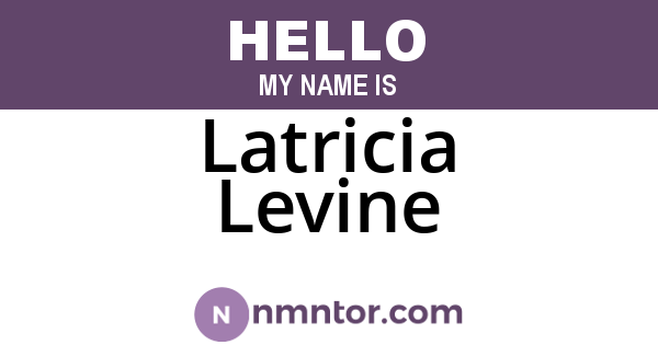 Latricia Levine