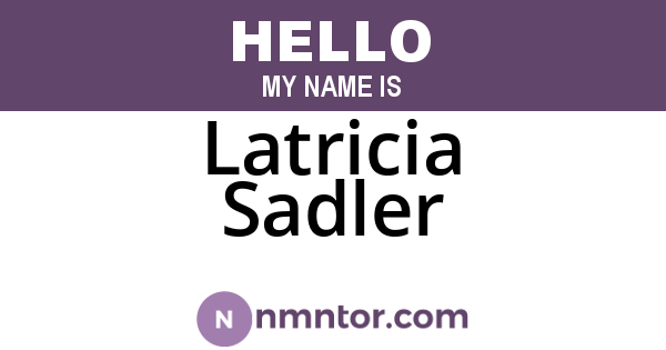Latricia Sadler