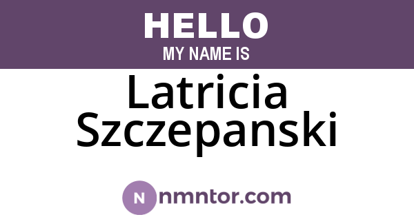 Latricia Szczepanski