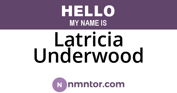 Latricia Underwood