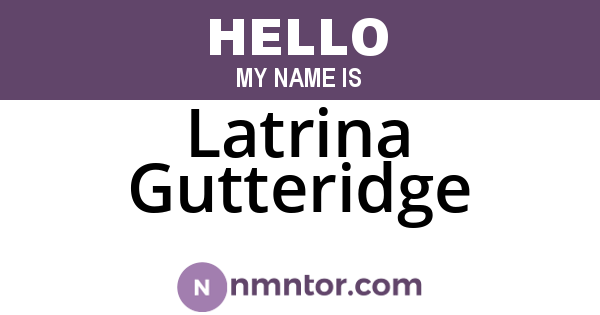 Latrina Gutteridge