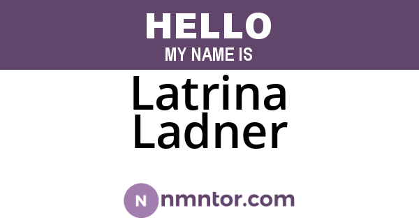 Latrina Ladner