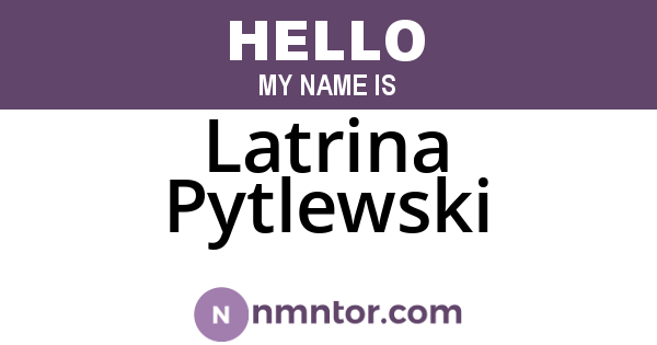 Latrina Pytlewski