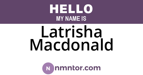 Latrisha Macdonald