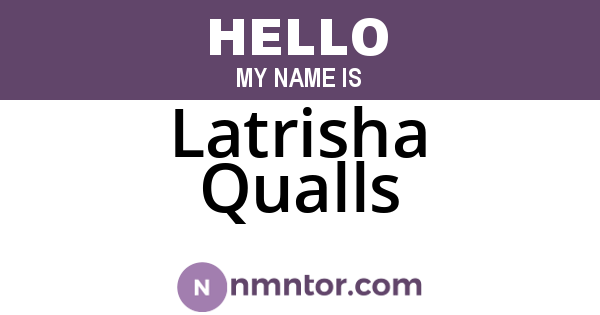 Latrisha Qualls