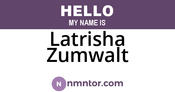 Latrisha Zumwalt