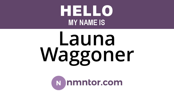 Launa Waggoner