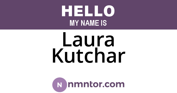 Laura Kutchar