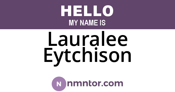 Lauralee Eytchison