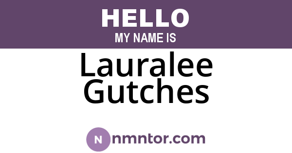 Lauralee Gutches