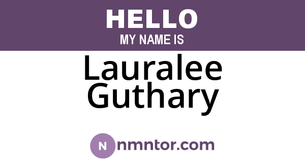 Lauralee Guthary