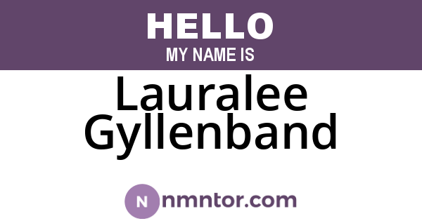 Lauralee Gyllenband