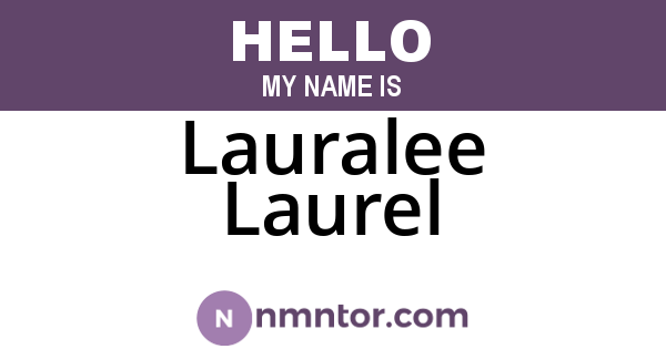 Lauralee Laurel