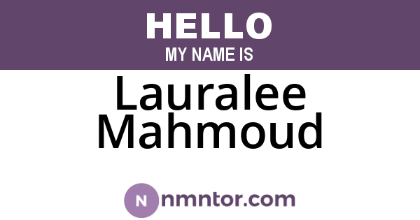 Lauralee Mahmoud