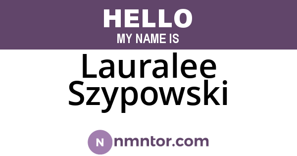 Lauralee Szypowski