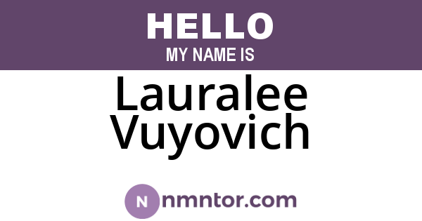 Lauralee Vuyovich