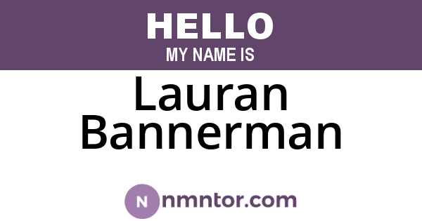 Lauran Bannerman
