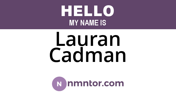 Lauran Cadman