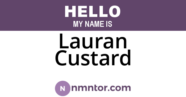 Lauran Custard