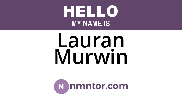 Lauran Murwin