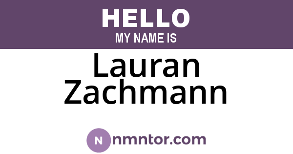 Lauran Zachmann