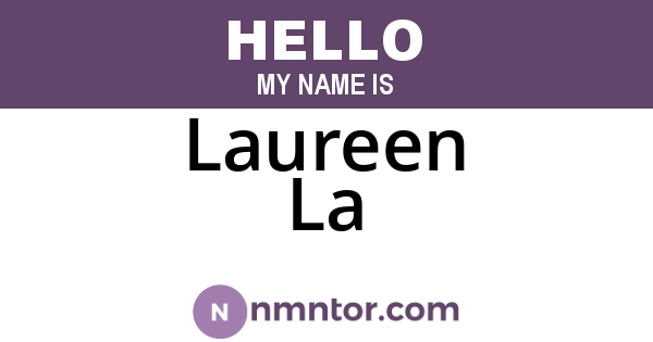 Laureen La