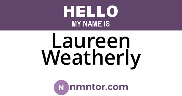Laureen Weatherly
