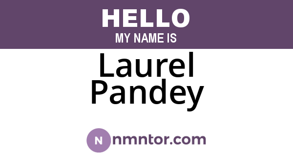 Laurel Pandey