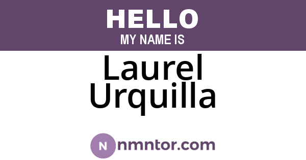 Laurel Urquilla