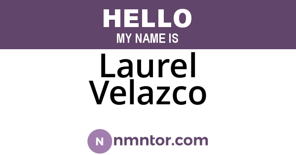 Laurel Velazco