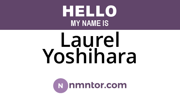 Laurel Yoshihara