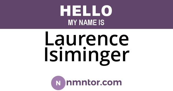 Laurence Isiminger