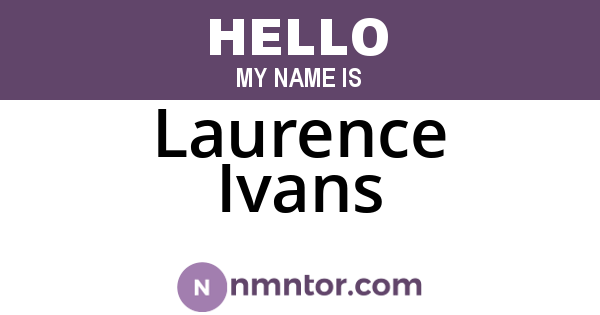 Laurence Ivans