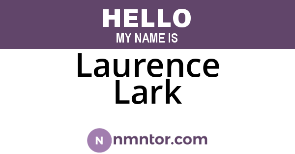 Laurence Lark