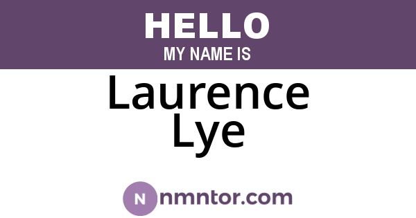 Laurence Lye