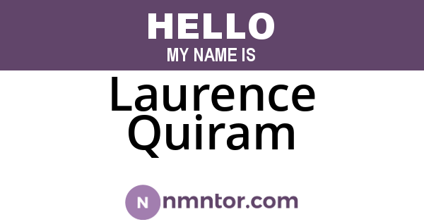 Laurence Quiram